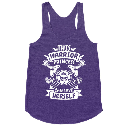 This Warrior Princess Can Save Herself Racerback Tank