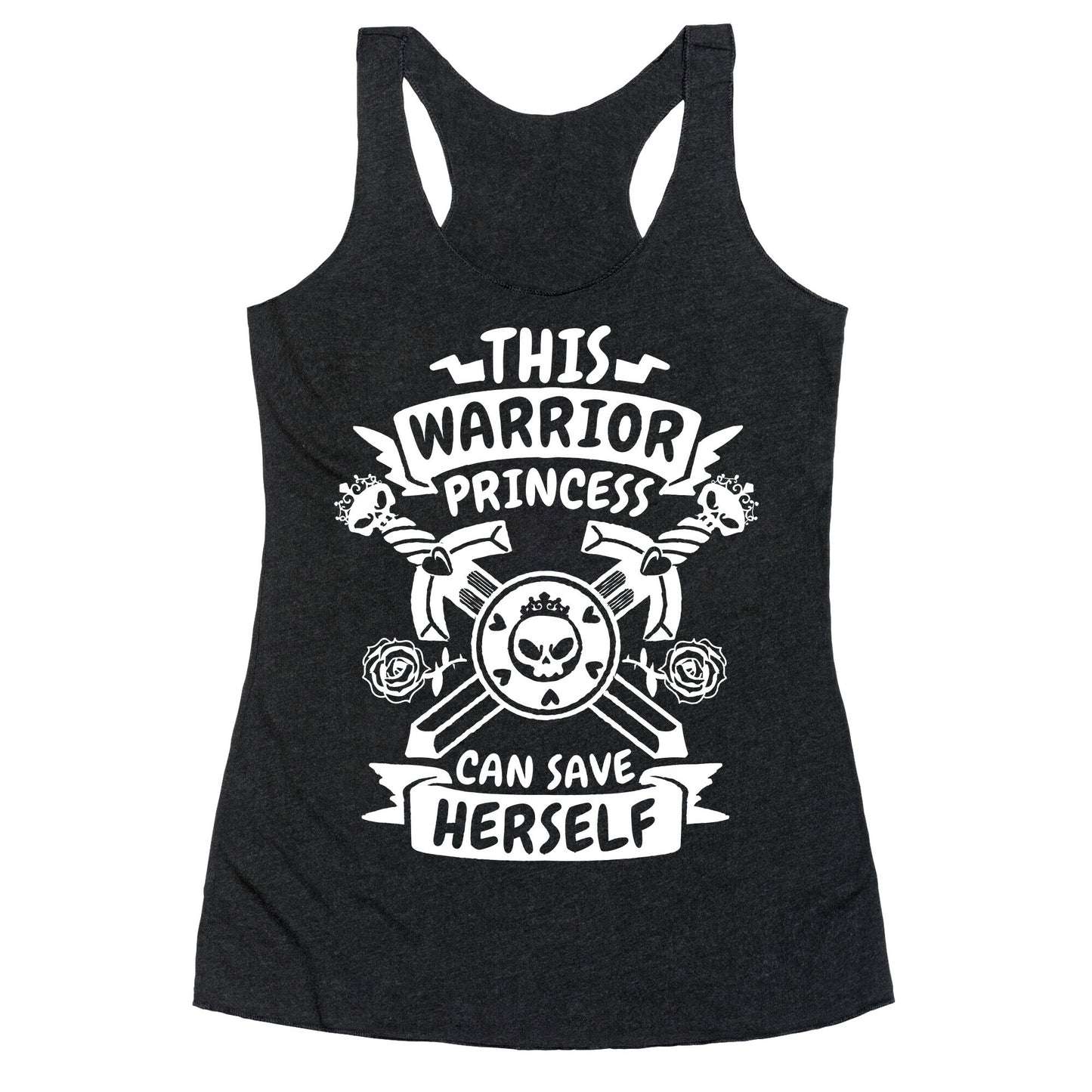 This Warrior Princess Can Save Herself Racerback Tank