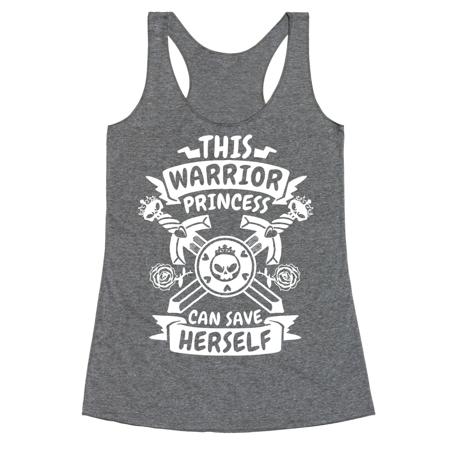 This Warrior Princess Can Save Herself Racerback Tank