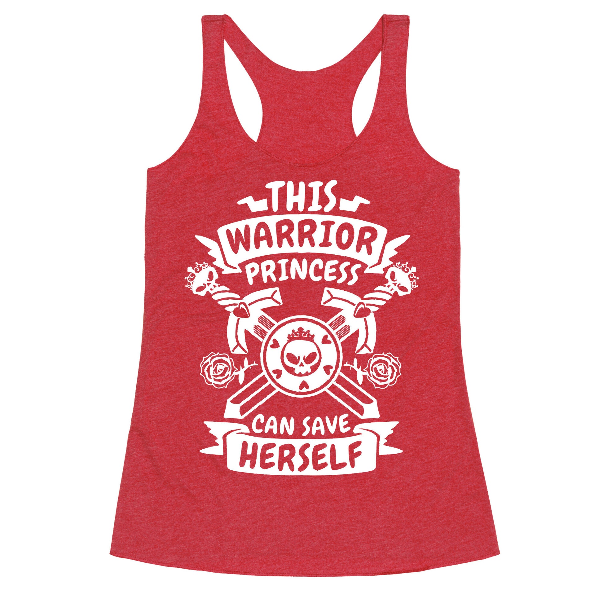 This Warrior Princess Can Save Herself Racerback Tank