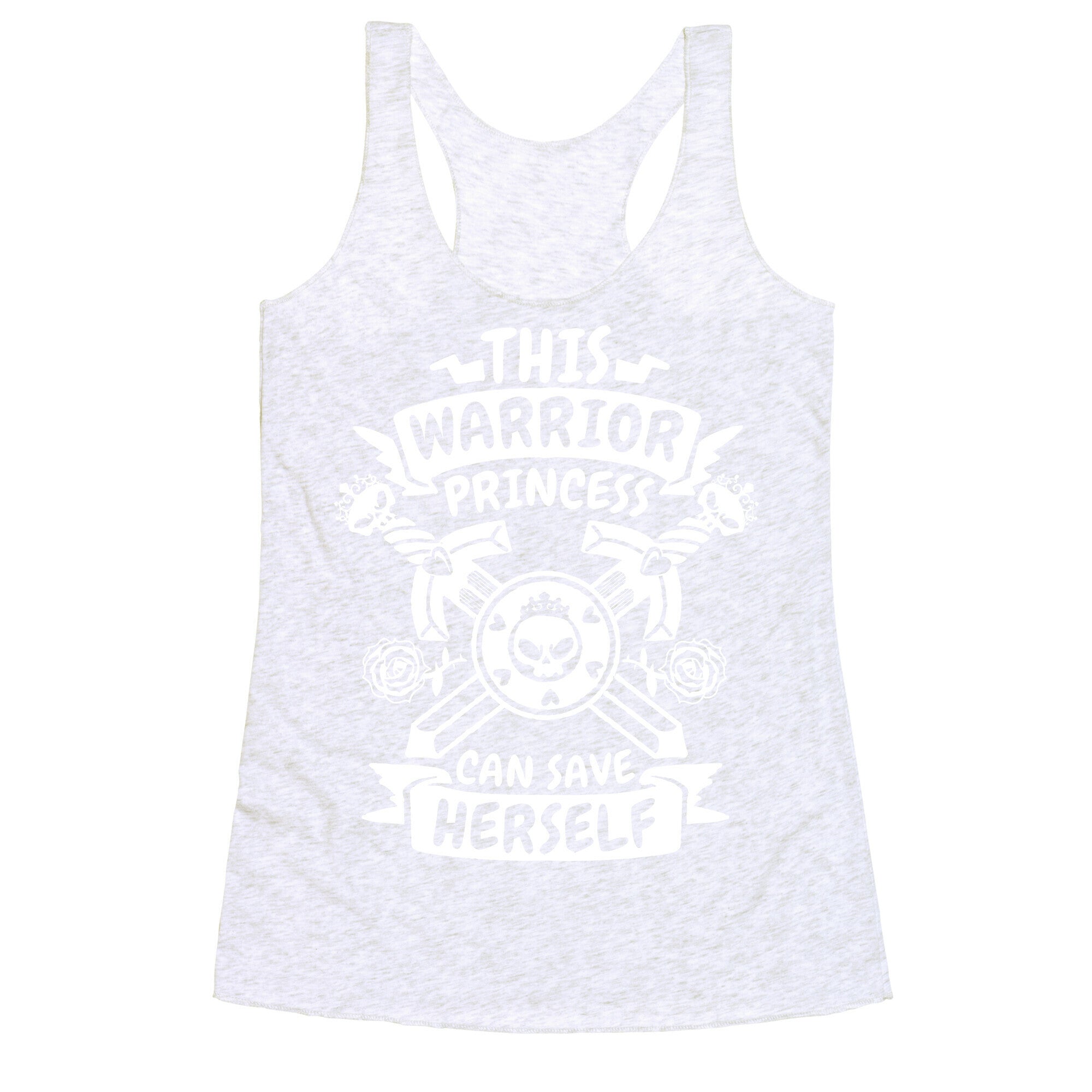 This Warrior Princess Can Save Herself Racerback Tank