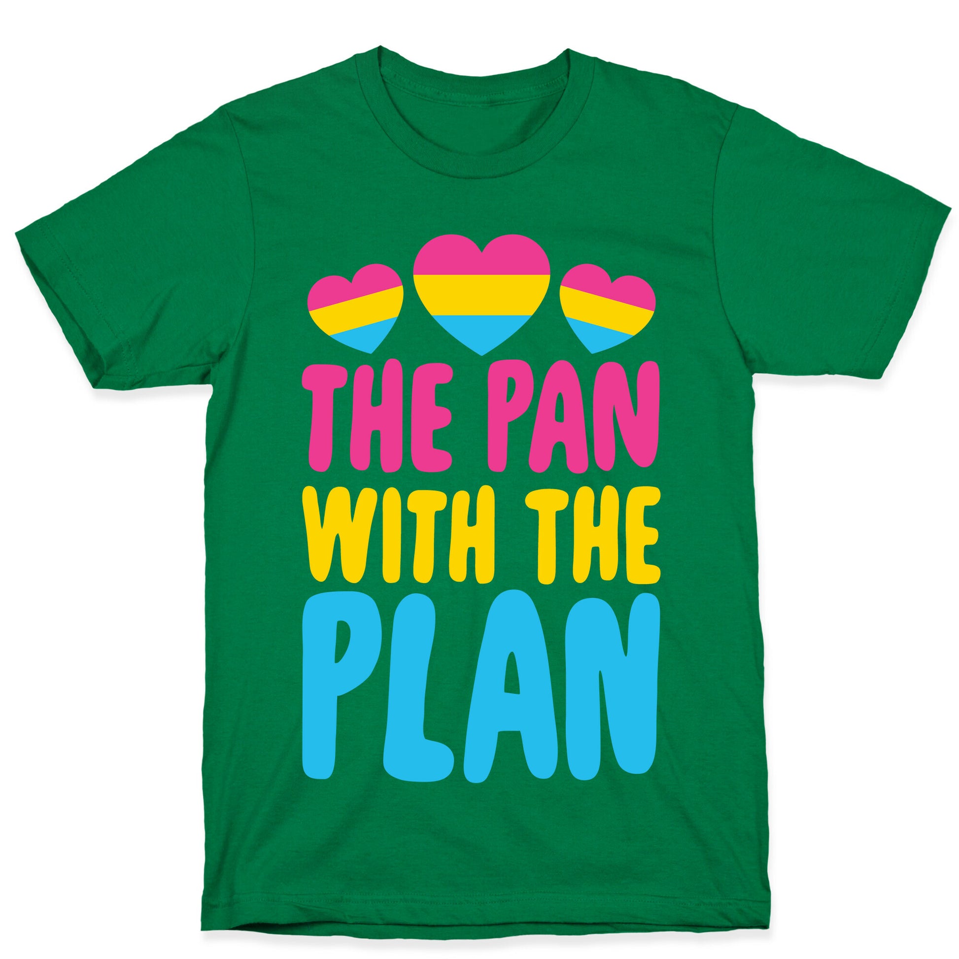 The Pan With The Plan T-Shirt