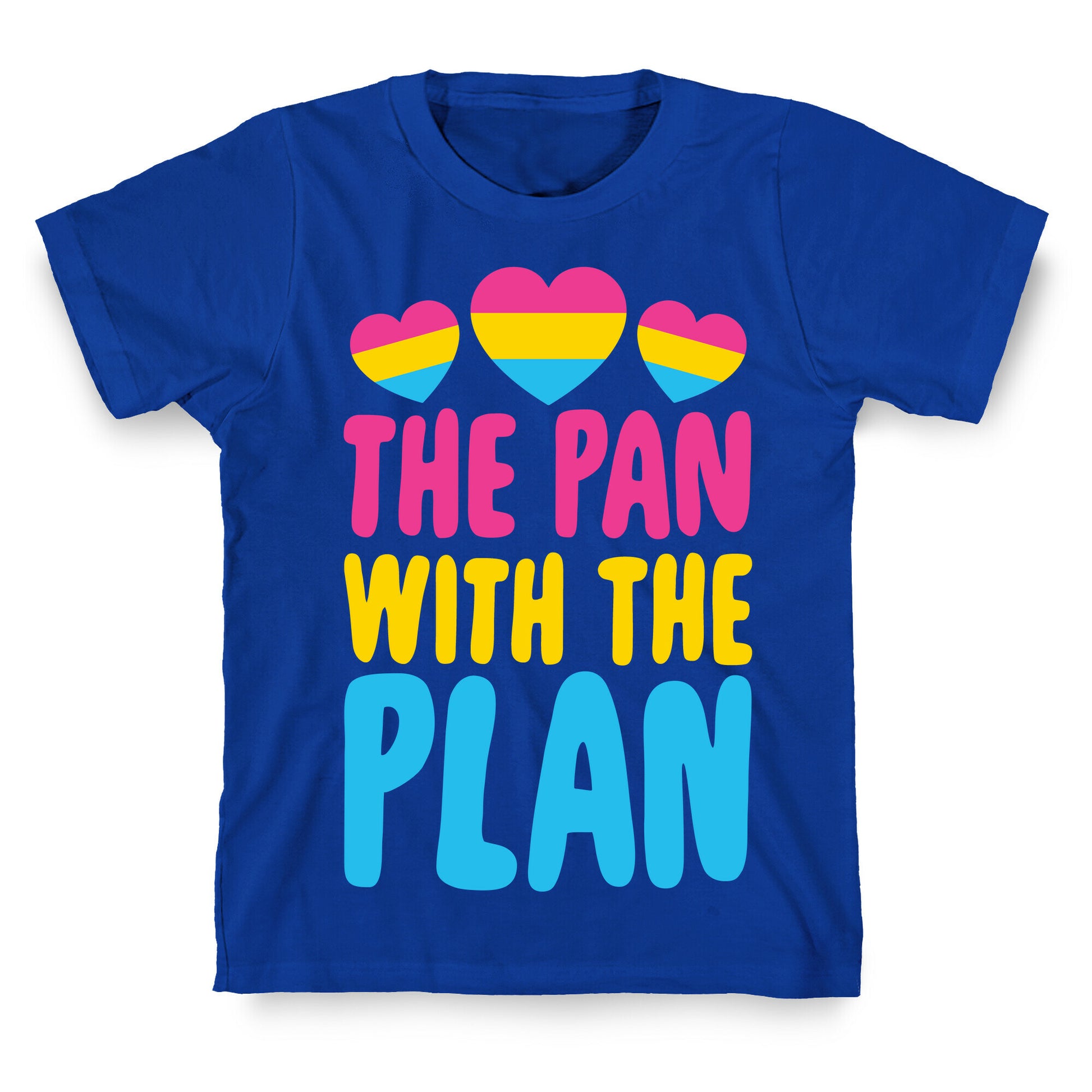 The Pan With The Plan T-Shirt