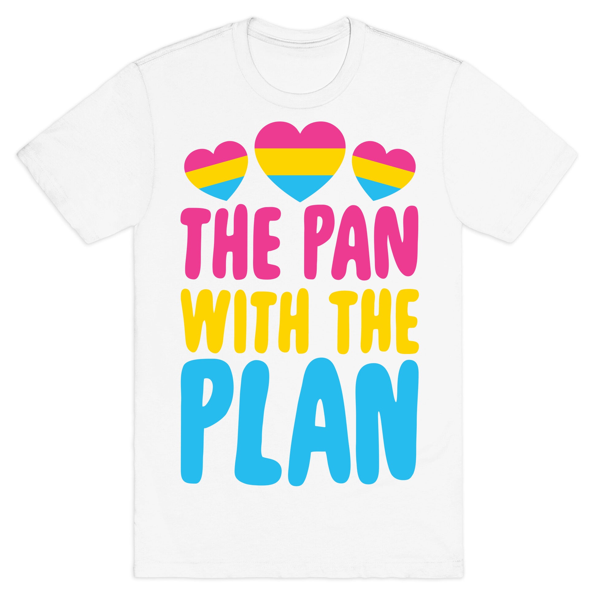 The Pan With The Plan T-Shirt