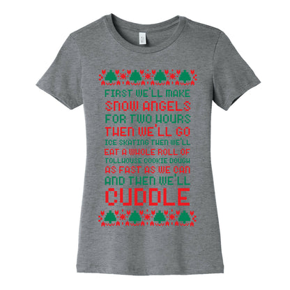 First We'll Make Snow Angels Women's Cotton Tee