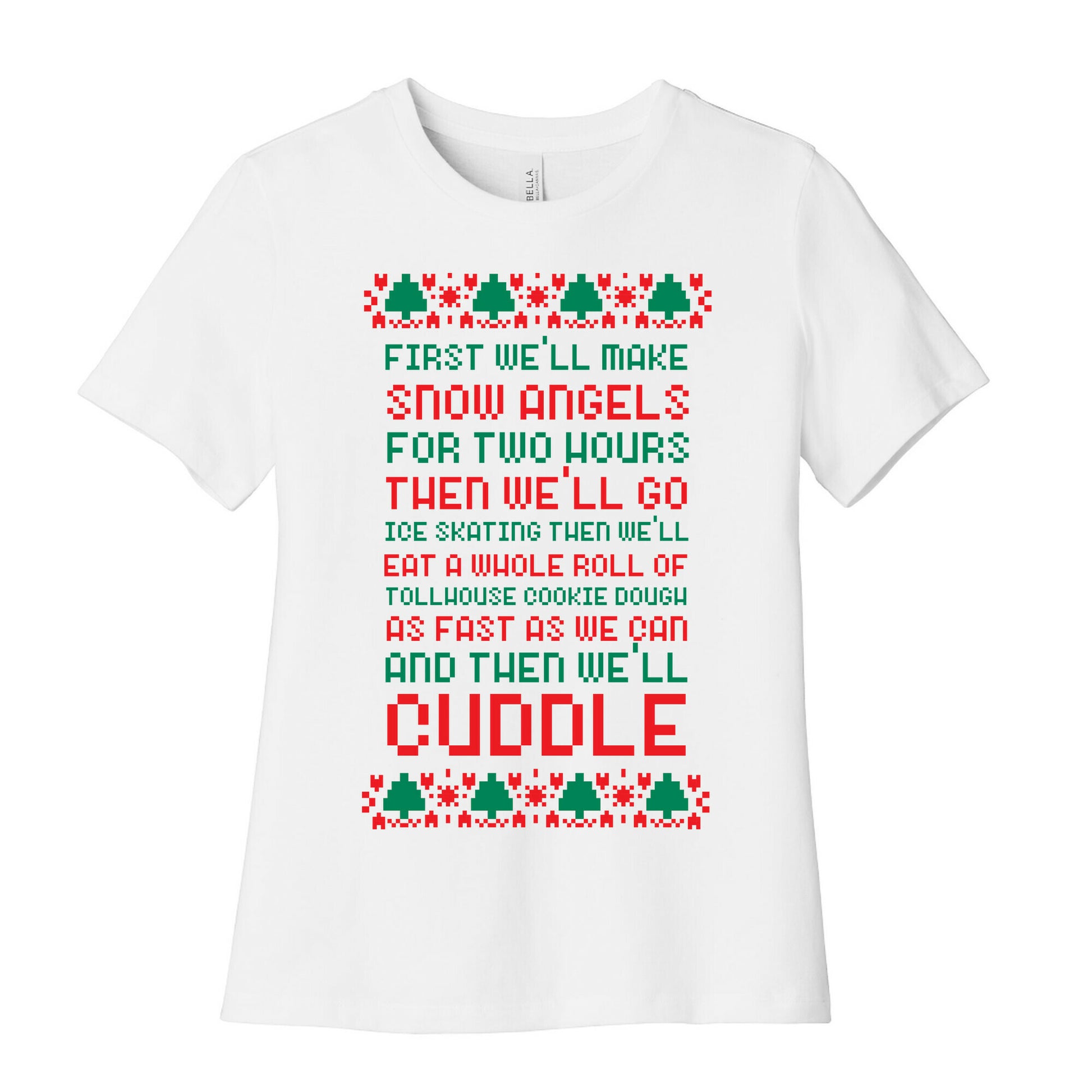 First We'll Make Snow Angels Women's Cotton Tee