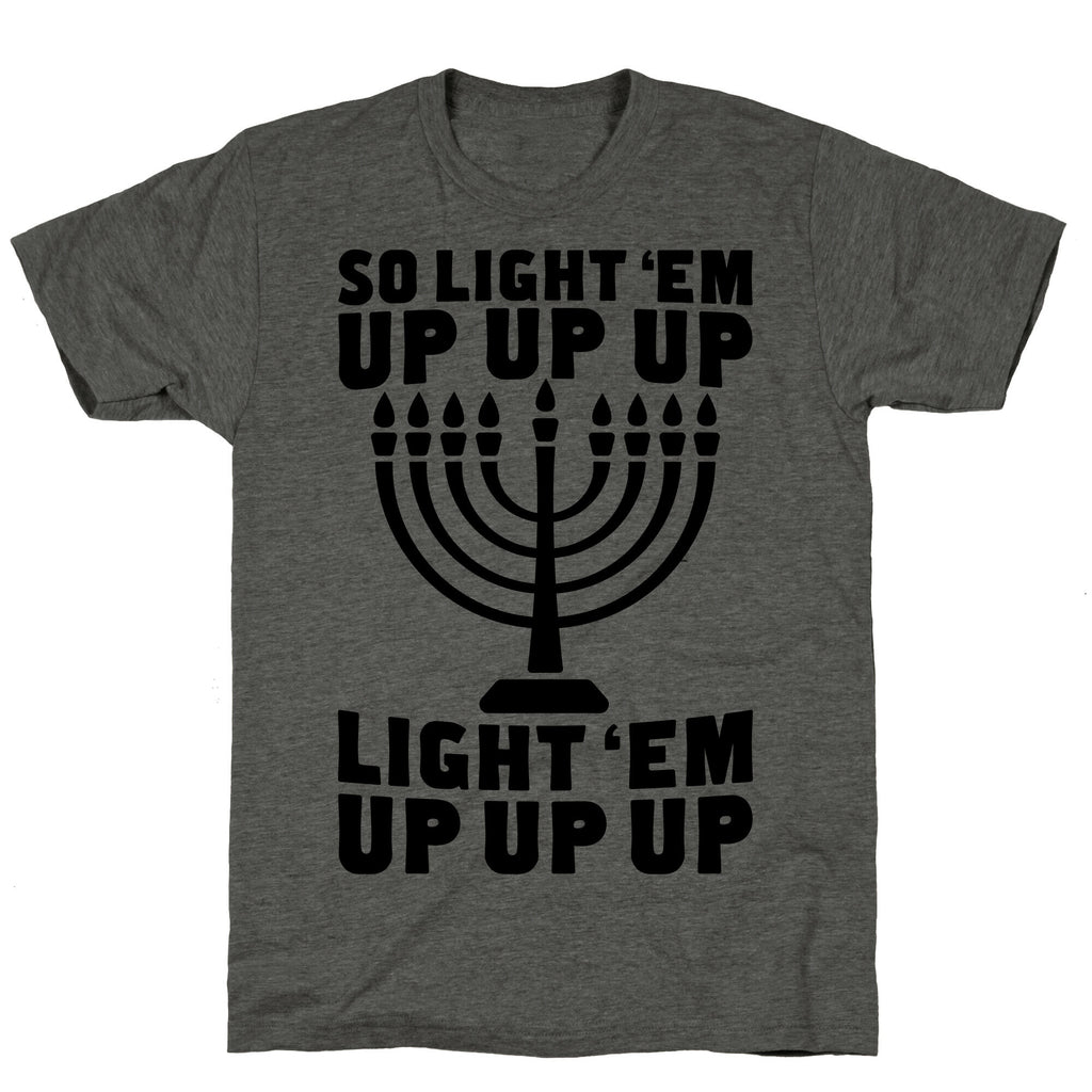 So Light 'Em Up Unisex Triblend Tee