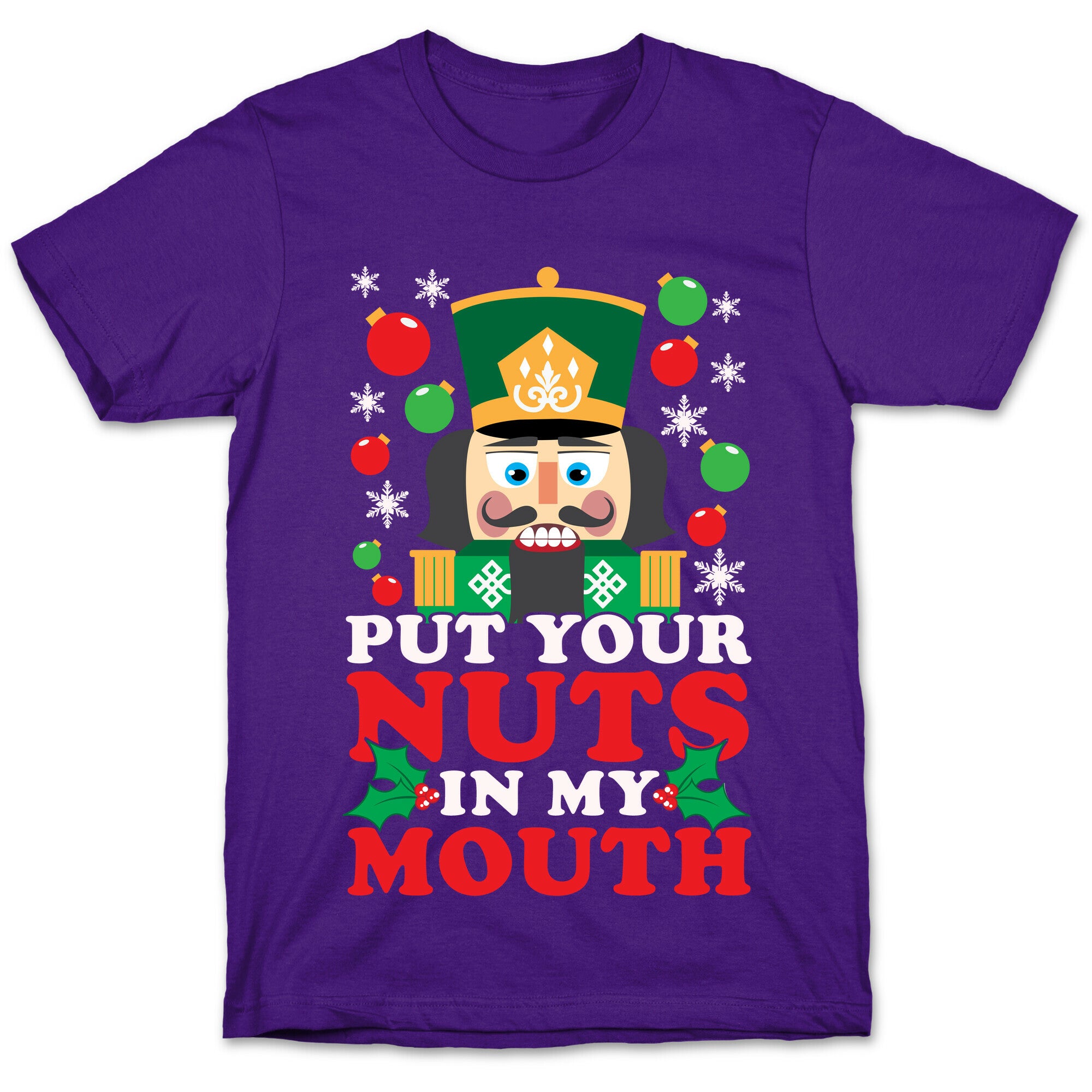 Put Your Nuts In My Mouth T-Shirt