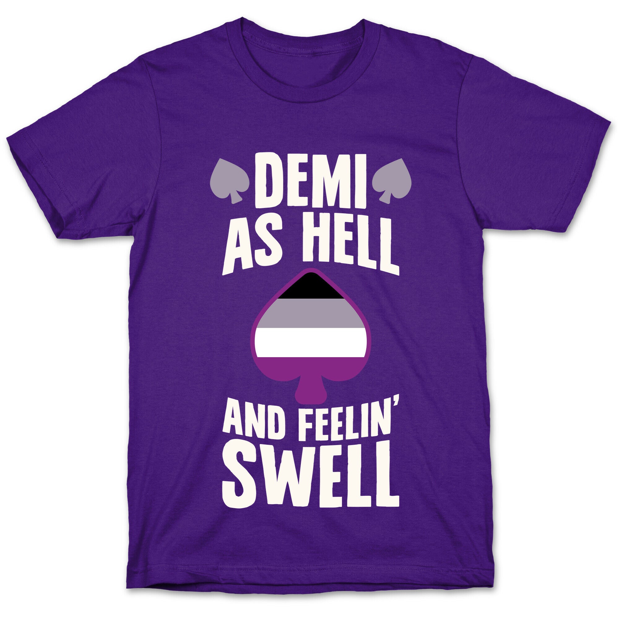 Demi As Hell And Feelin' Swell T-Shirt