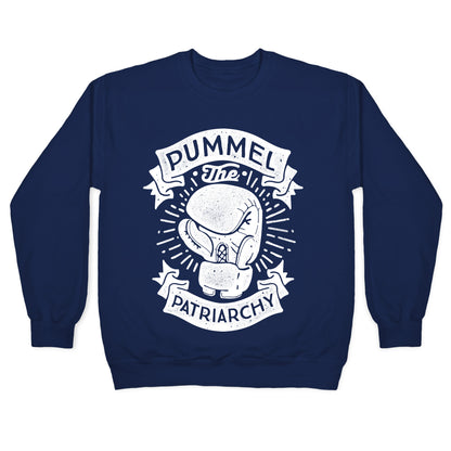 Pummel The Patriarchy Crewneck Sweatshirt