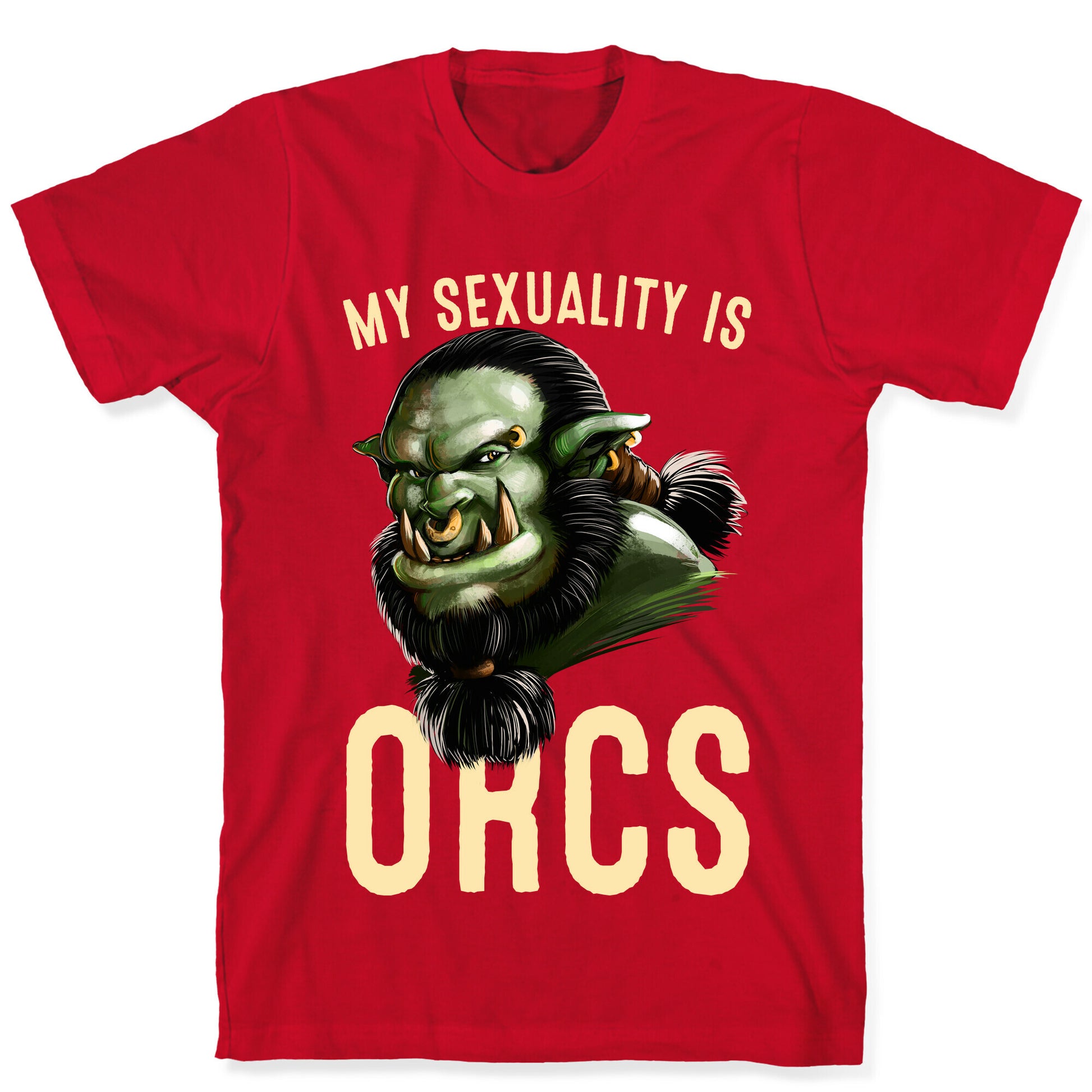 My Sexuality is Orcs T-Shirt