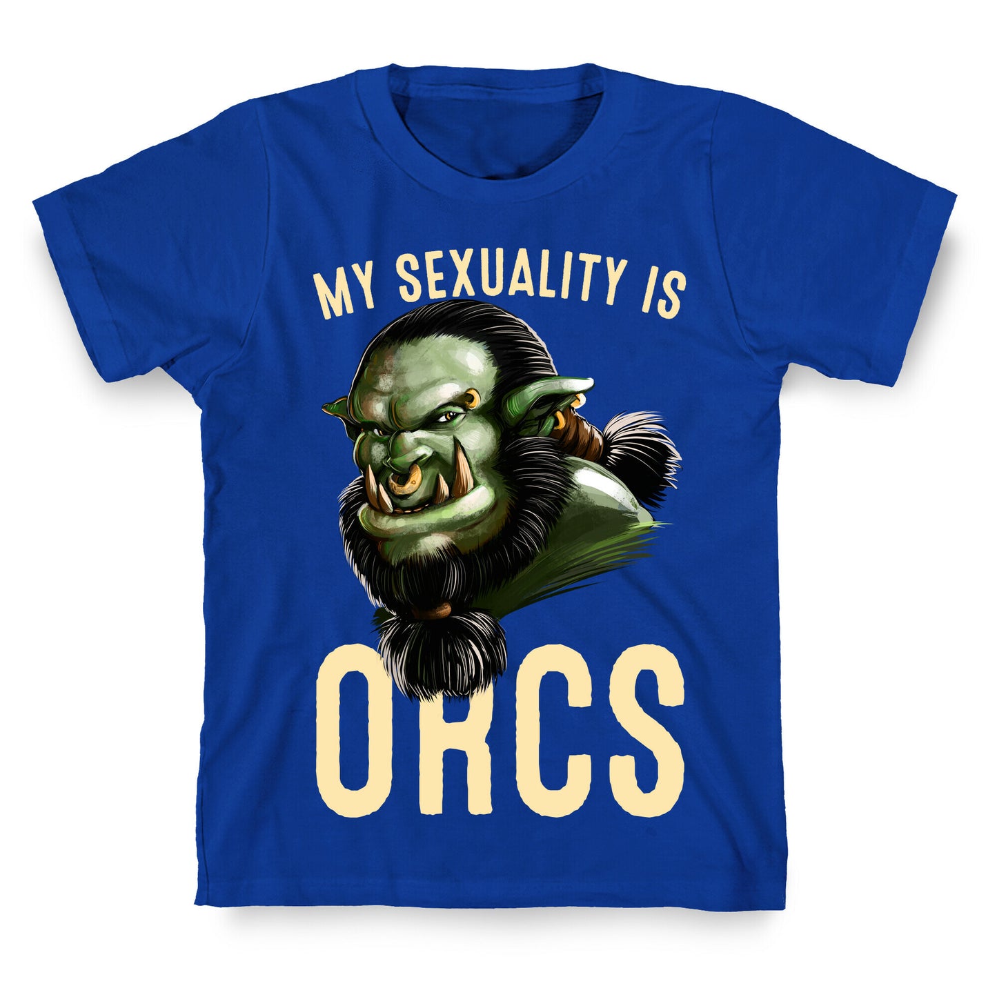 My Sexuality is Orcs T-Shirt