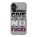 Asexuals Give No Fucks Phone Case