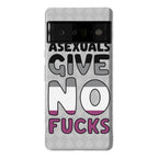 Asexuals Give No Fucks Phone Case