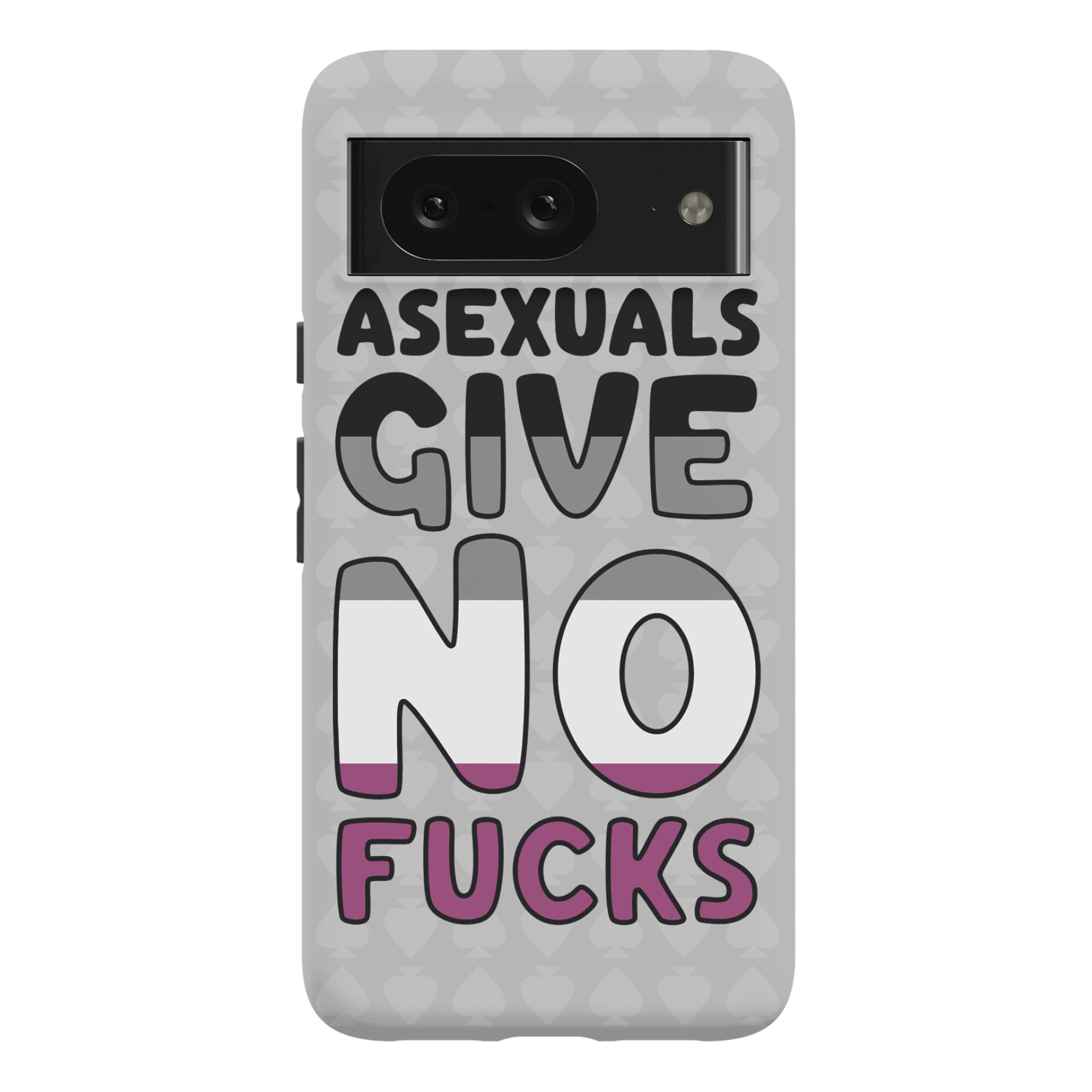 Asexuals Give No Fucks Phone Case