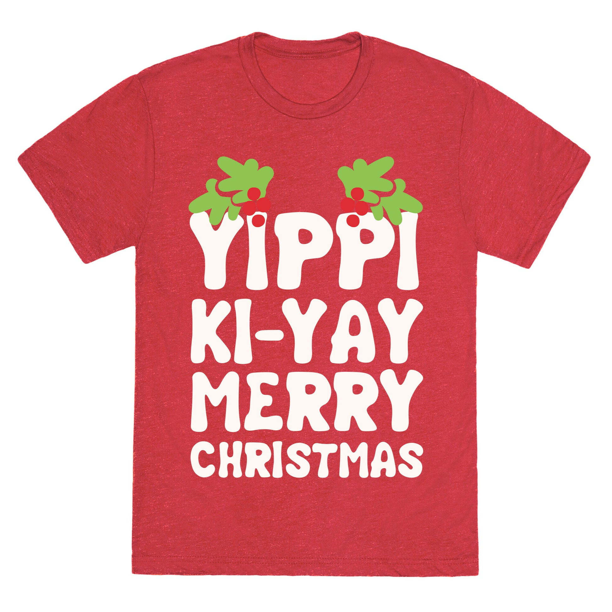 Yippi Ki-Yay Merry Christmas Unisex Triblend Tee