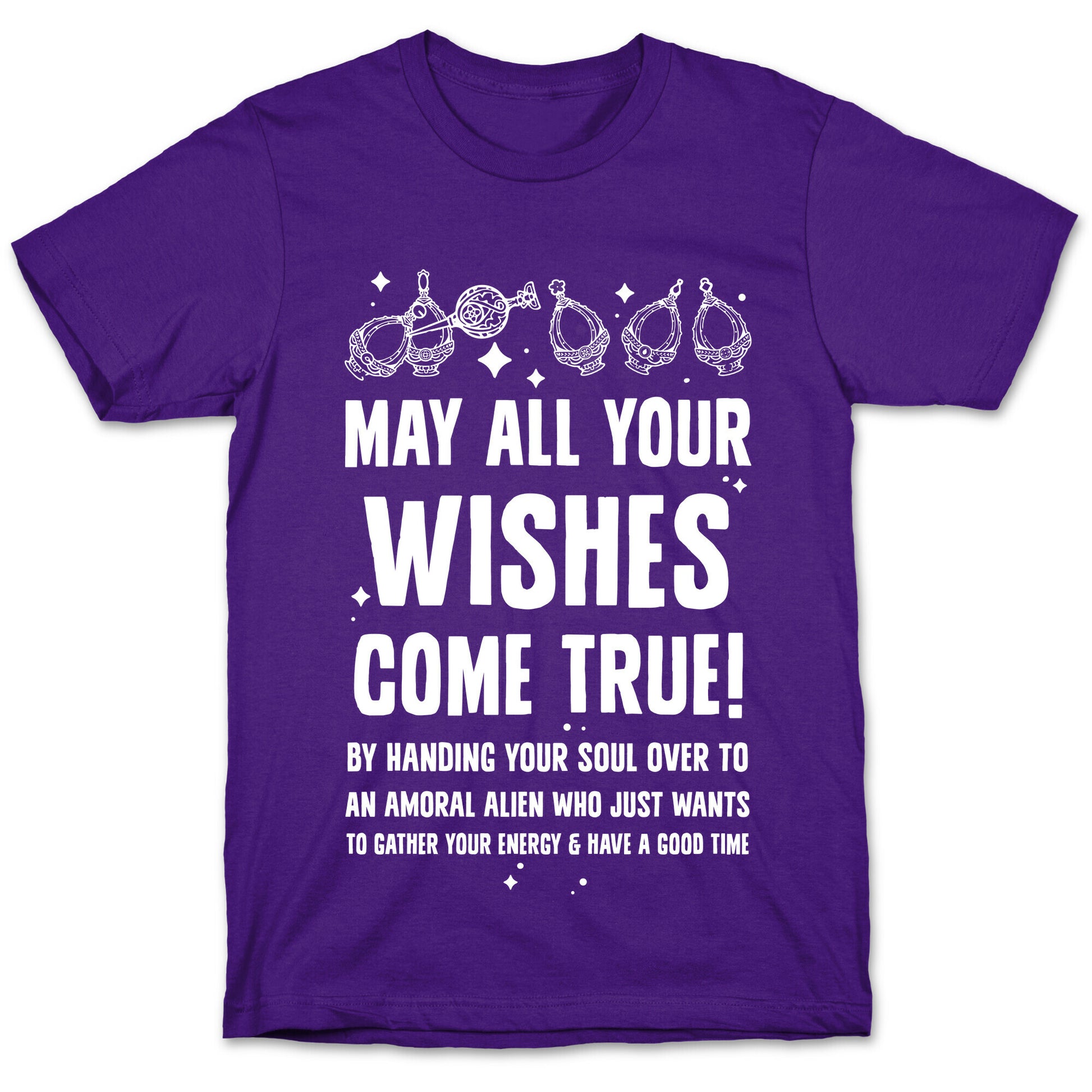 May All Your Wishes Come True T-Shirt