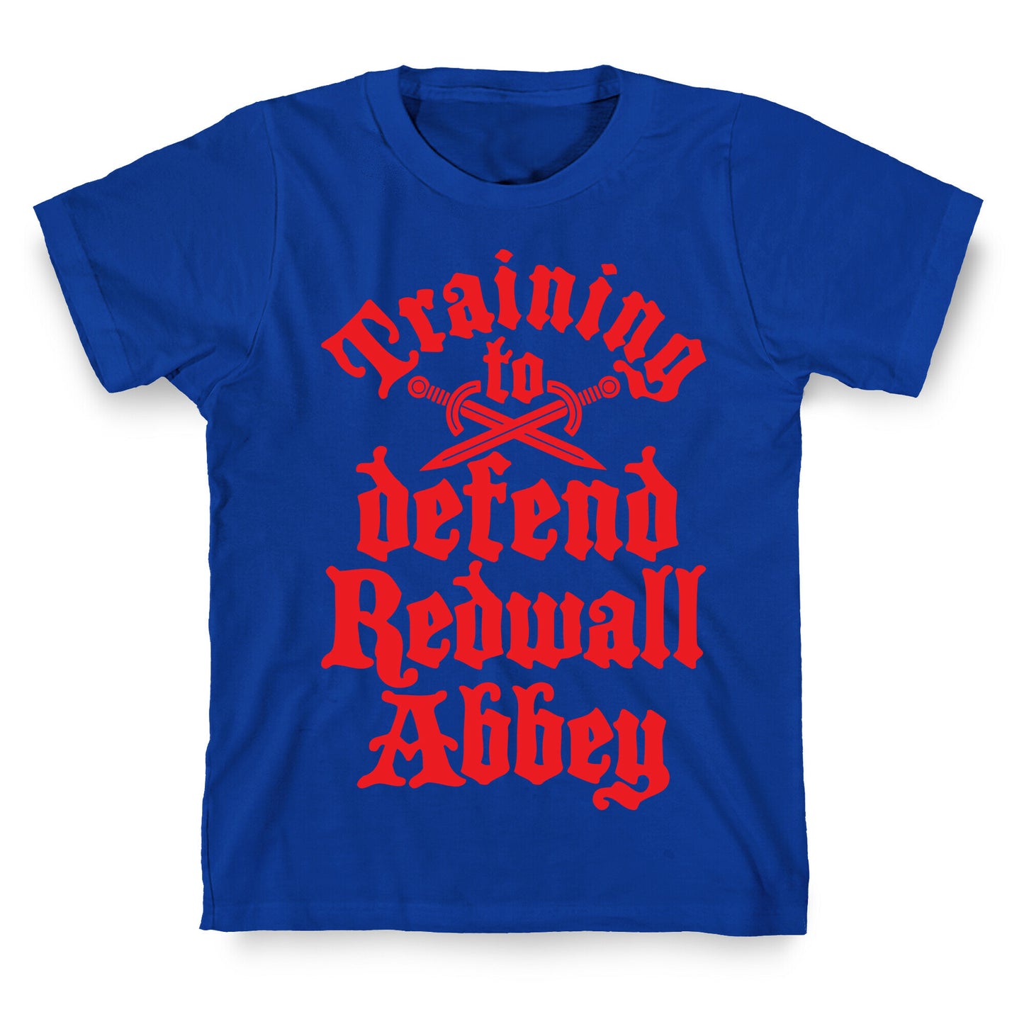 Training To Defend Redwall Abbey T-Shirt