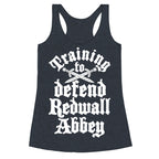Training To Defend Redwall Abbey Racerback Tank