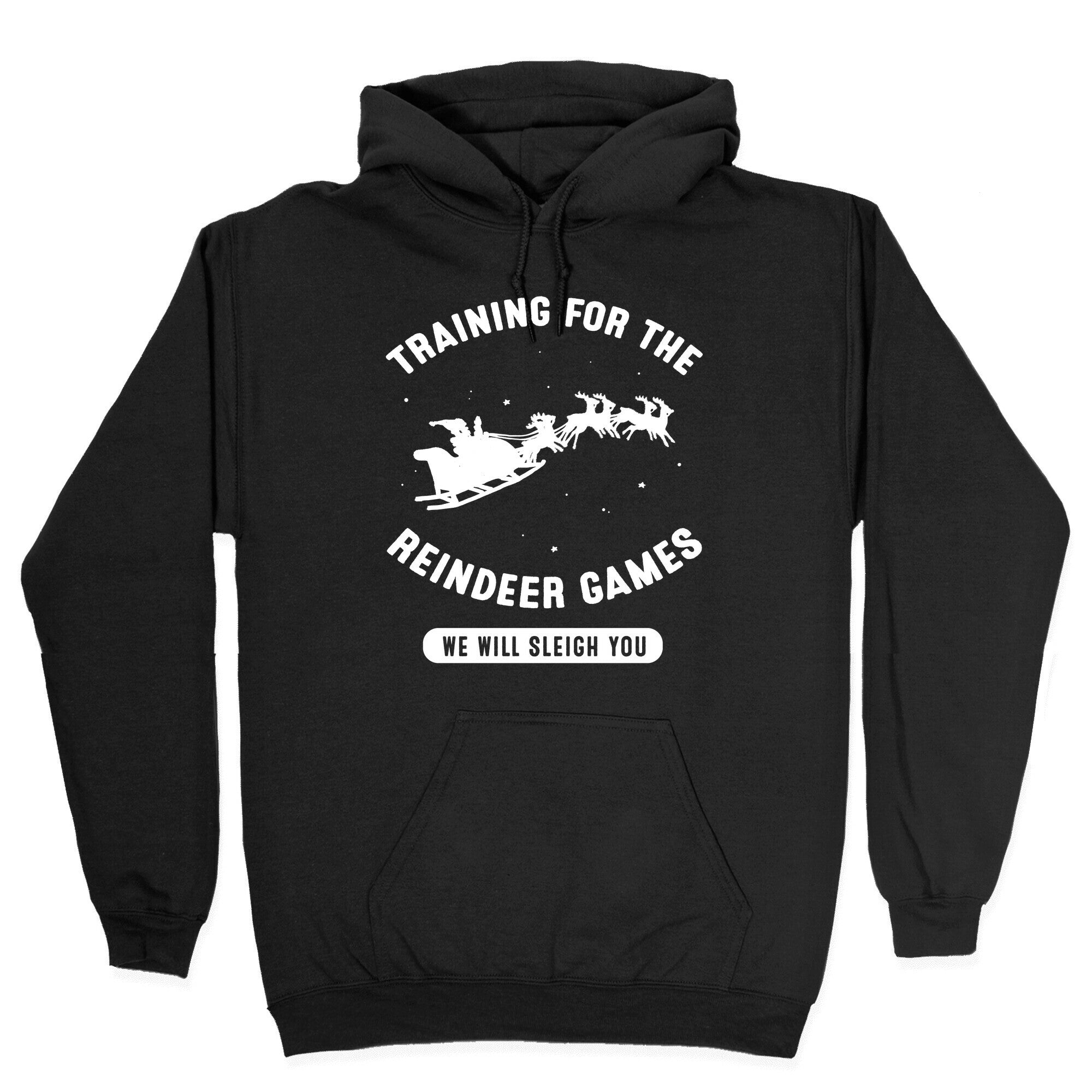 Training for the Reindeer Games Hoodie