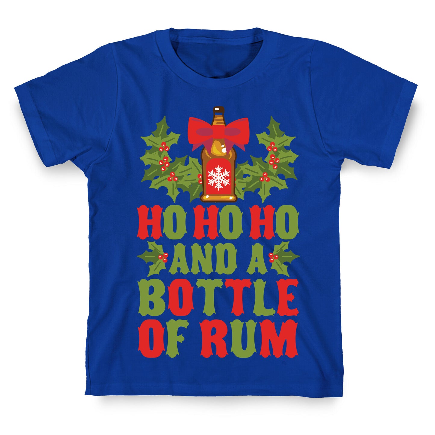 Ho Ho Ho And A Bottle Of Rum T-Shirt