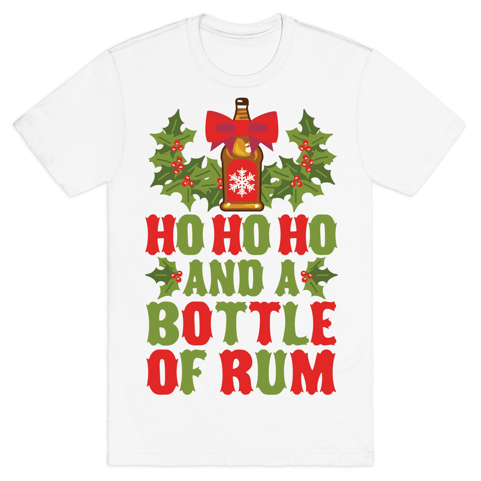 Ho Ho Ho And A Bottle Of Rum T-Shirt