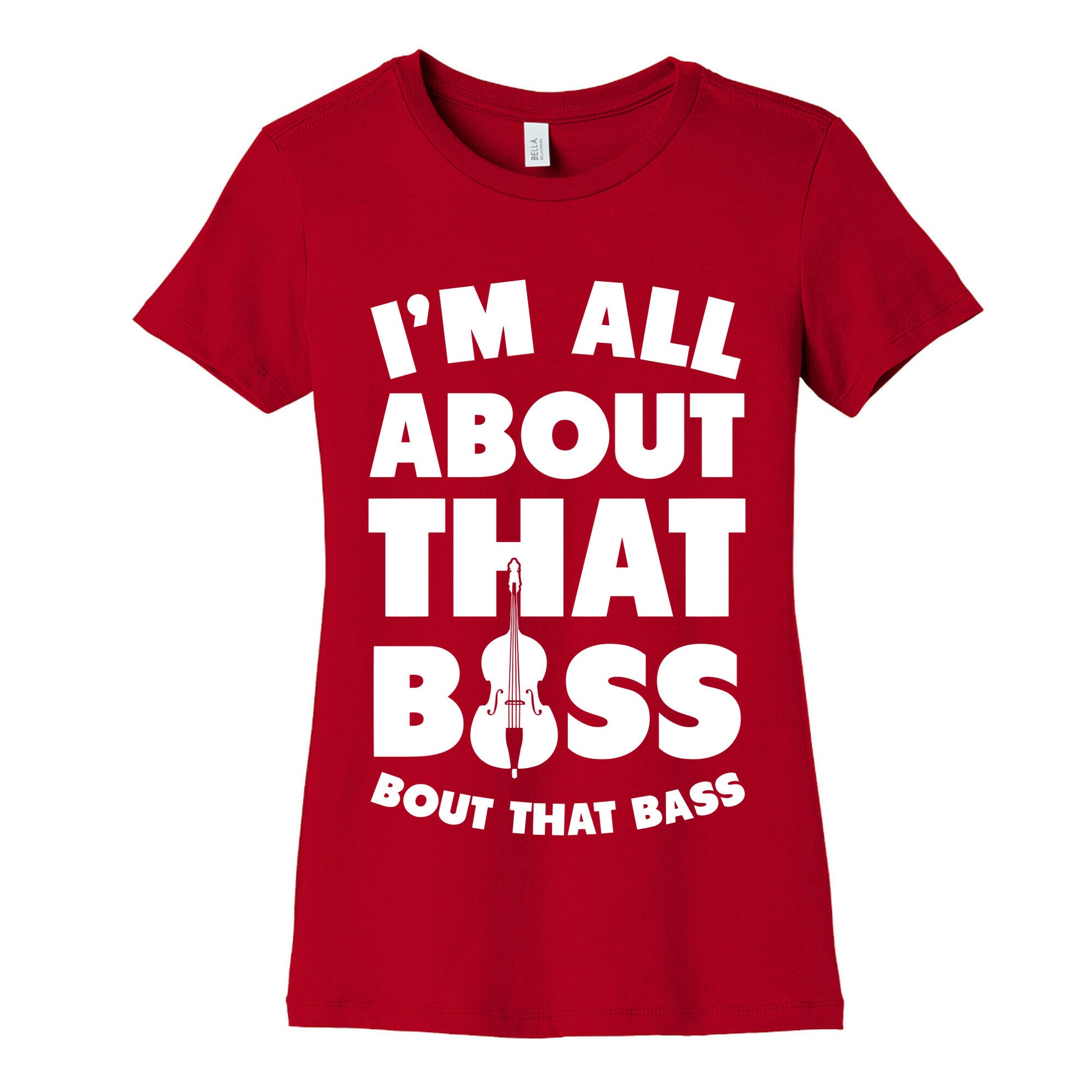 I'm All About That Bass (Orchestra) Women's Cotton Tee