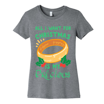 All I Want For Christmas is My Precious Women's Cotton Tee