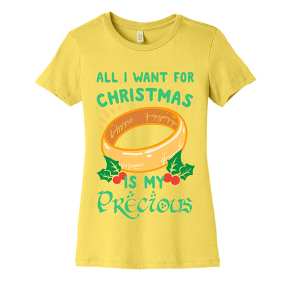 All I Want For Christmas is My Precious Women's Cotton Tee