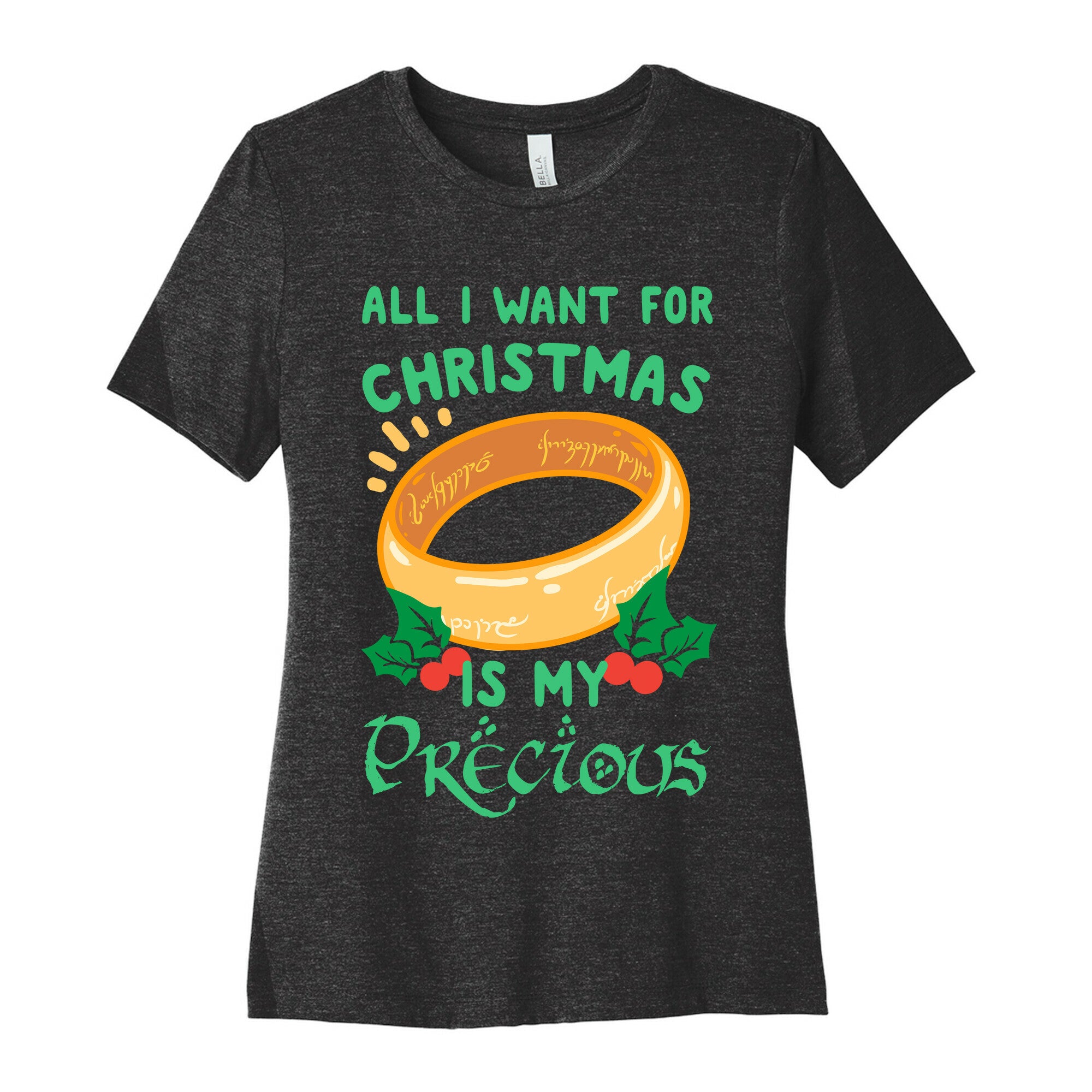 All I Want For Christmas is My Precious Women's Cotton Tee
