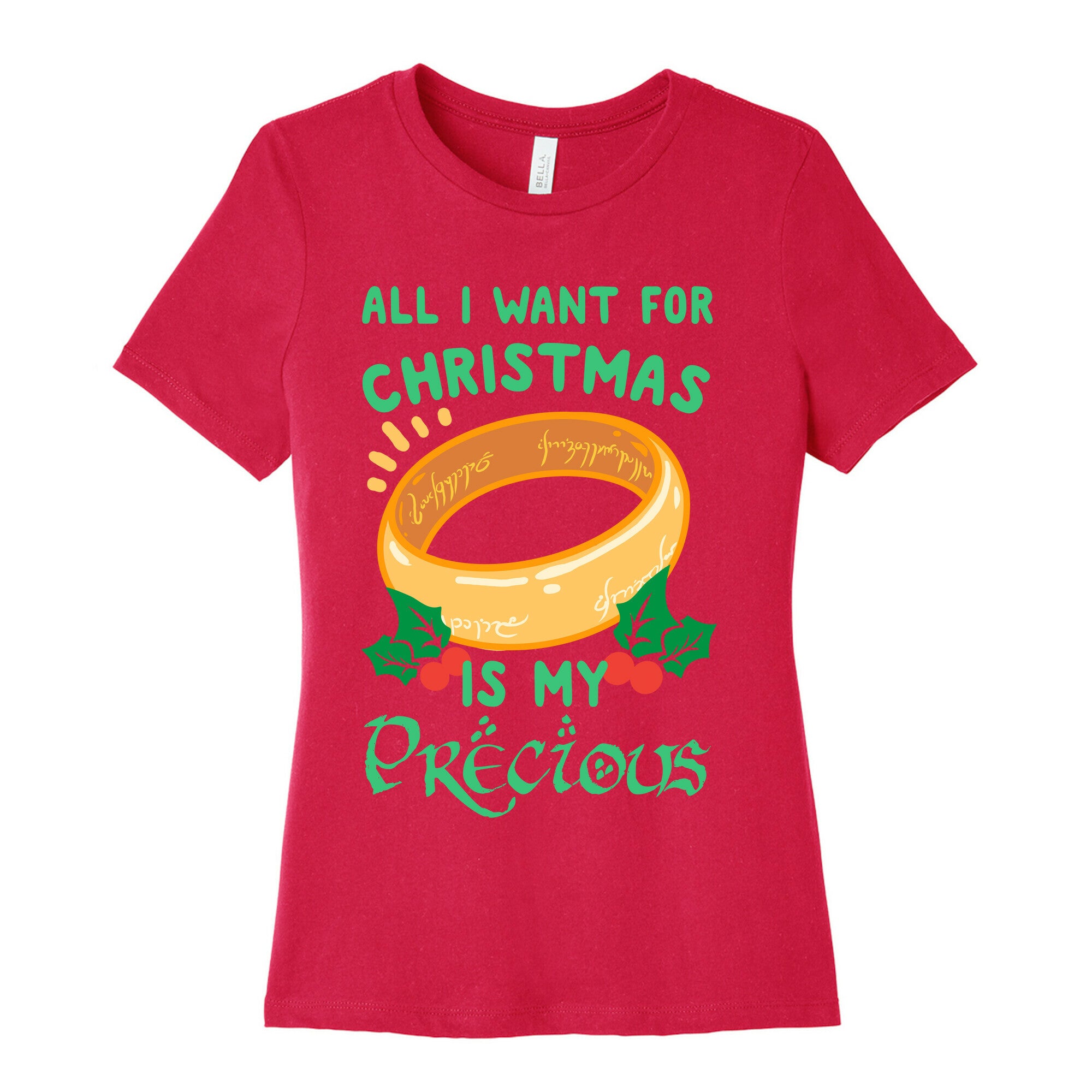 All I Want For Christmas is My Precious Women's Cotton Tee