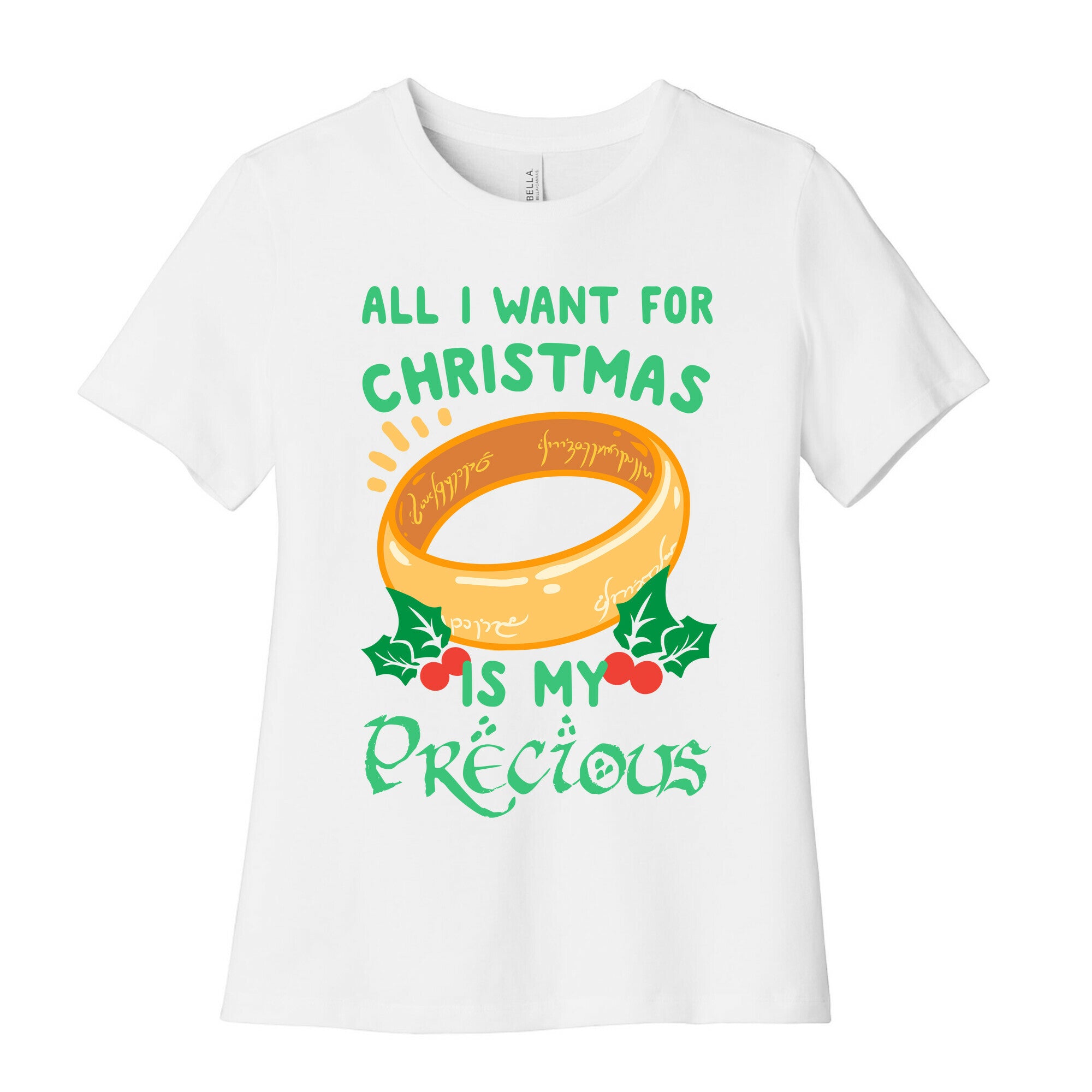 All I Want For Christmas is My Precious Women's Cotton Tee
