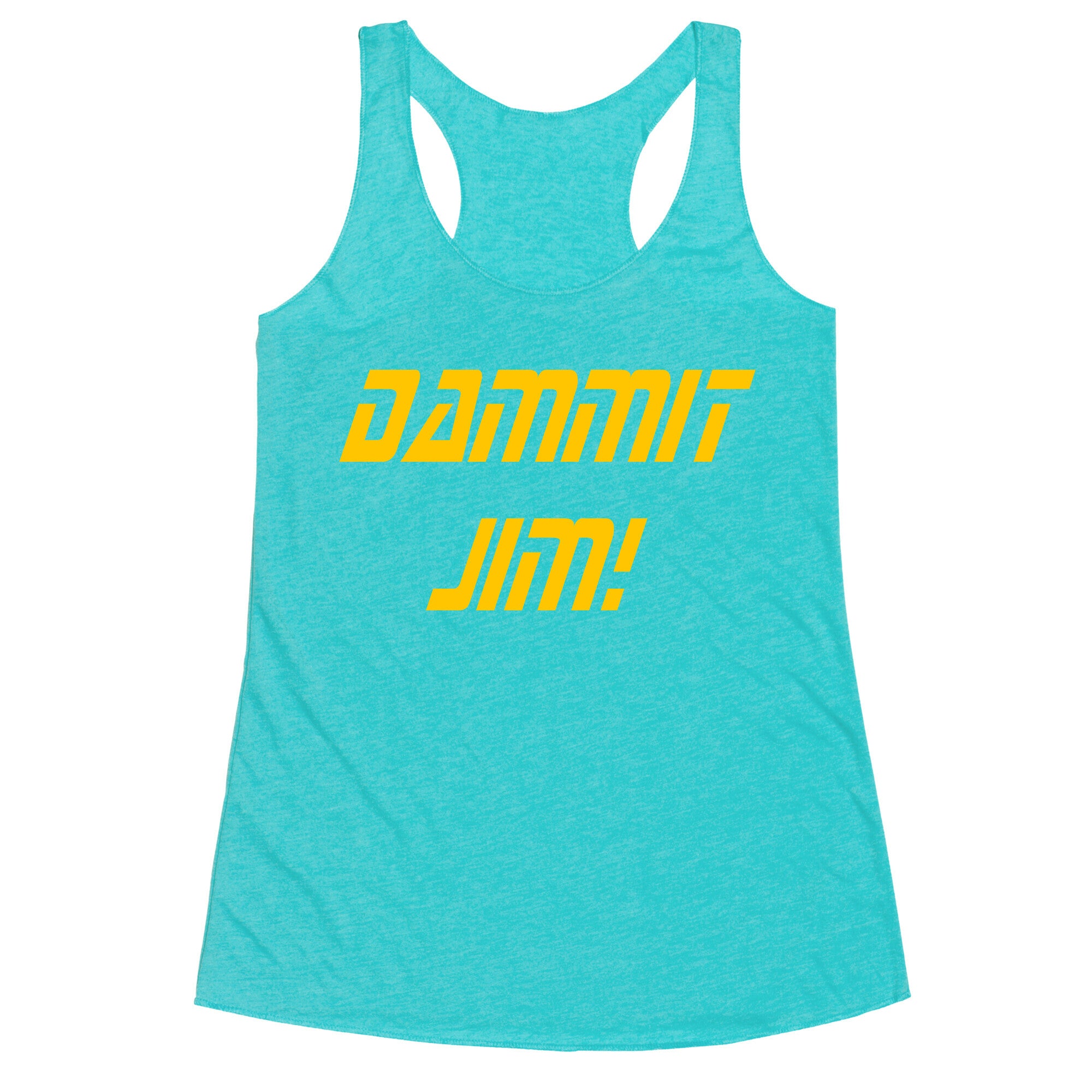 Dammit Jim! Racerback Tank