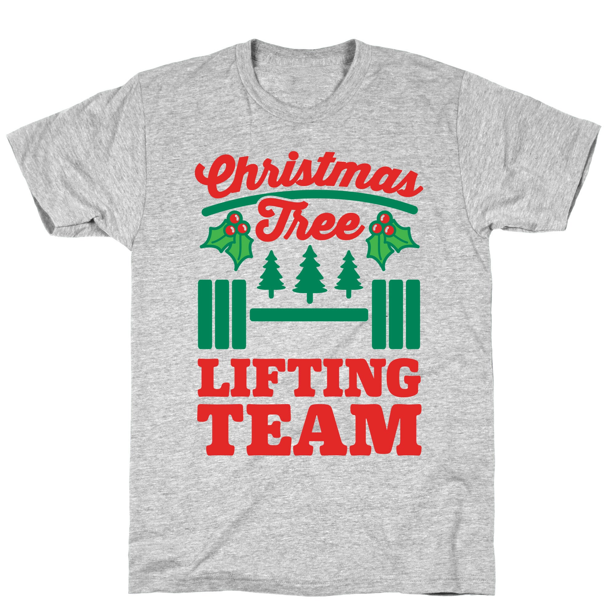 Christmas Tree Lifting Team T-Shirt