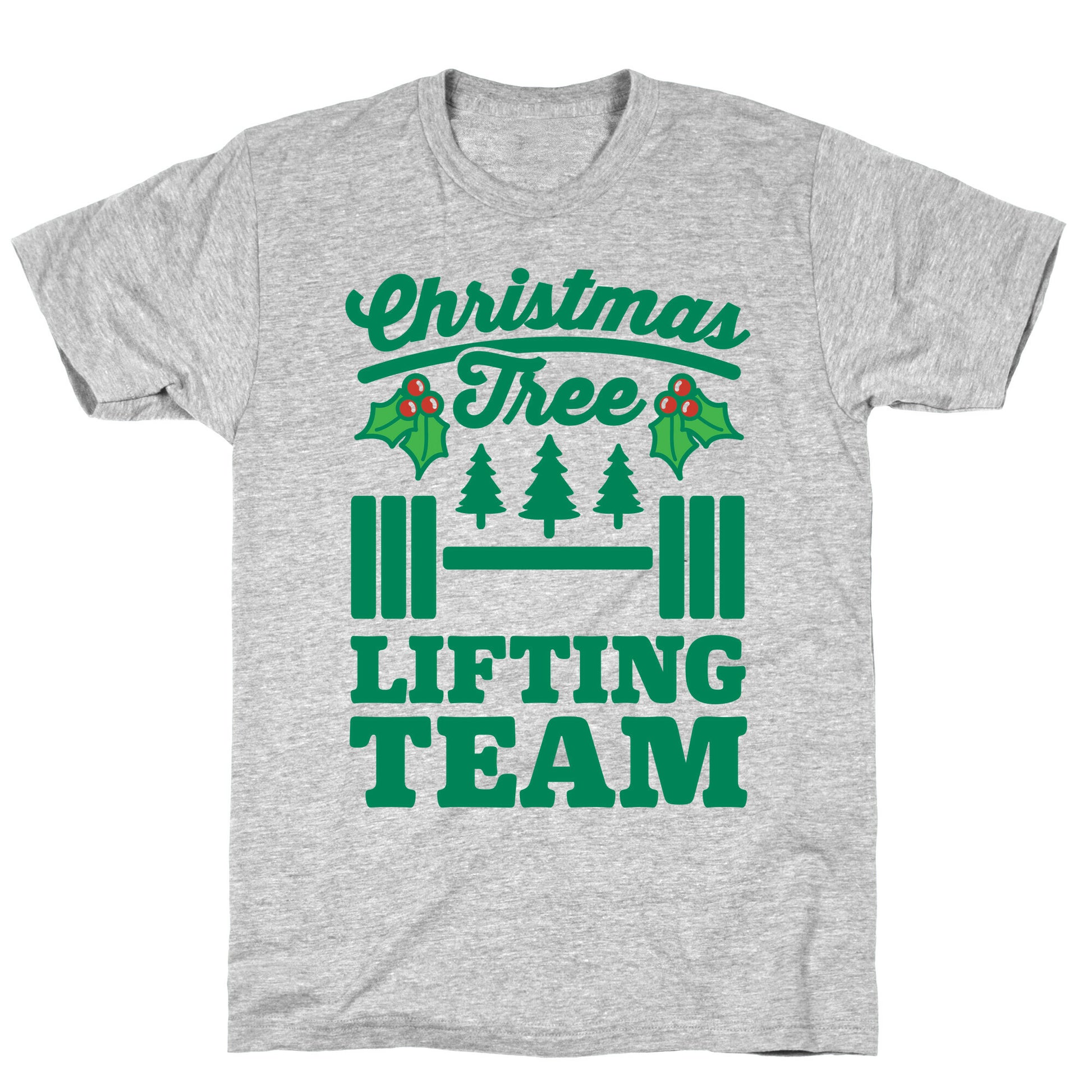 Christmas Tree Lifting Team T-Shirt