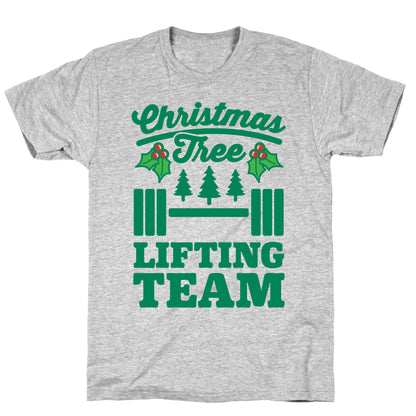 Christmas Tree Lifting Team T-Shirt