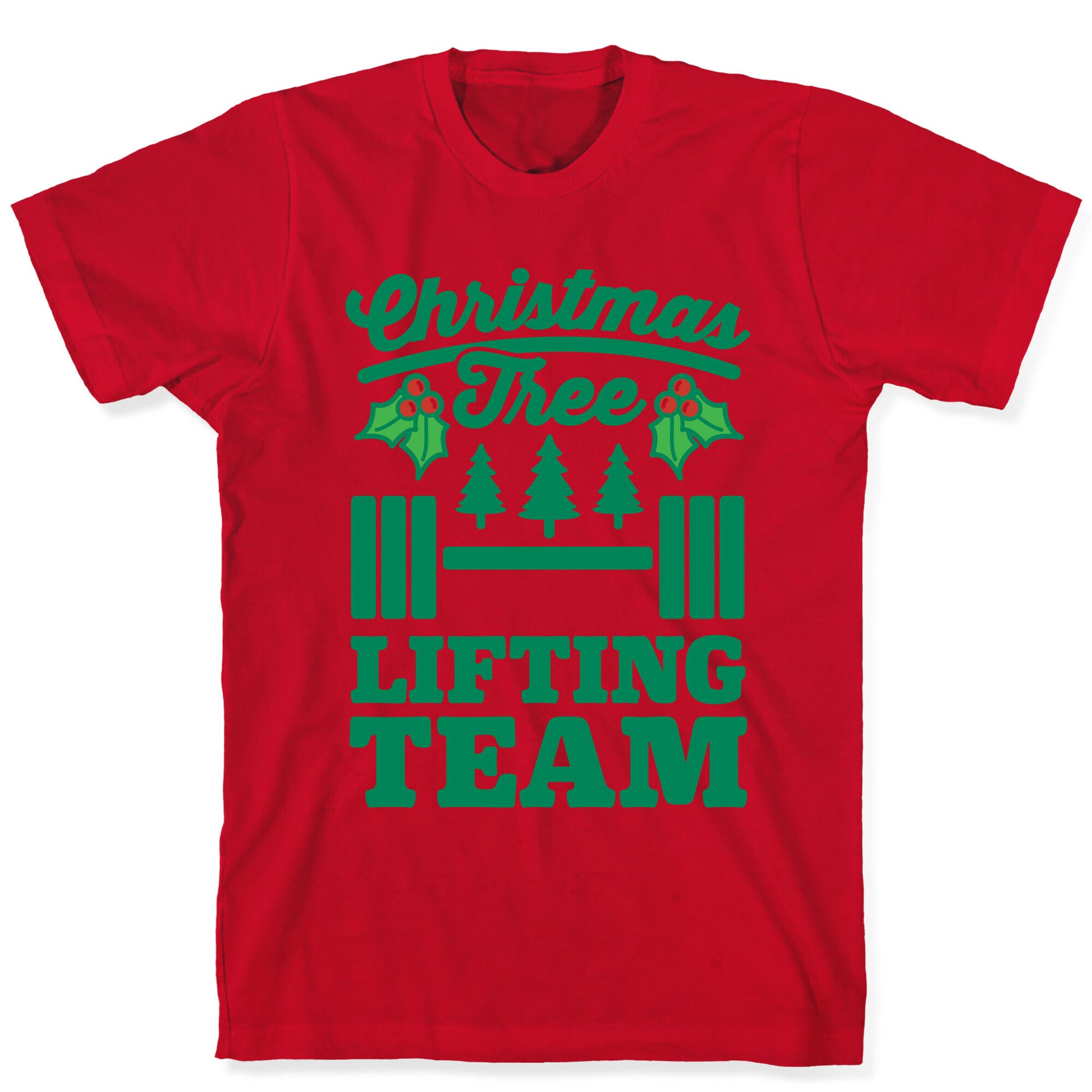 Christmas Tree Lifting Team T-Shirt