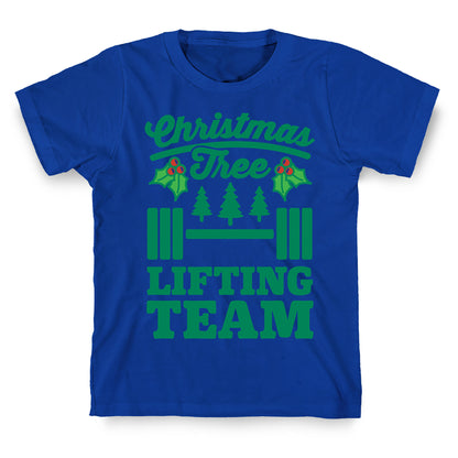 Christmas Tree Lifting Team T-Shirt