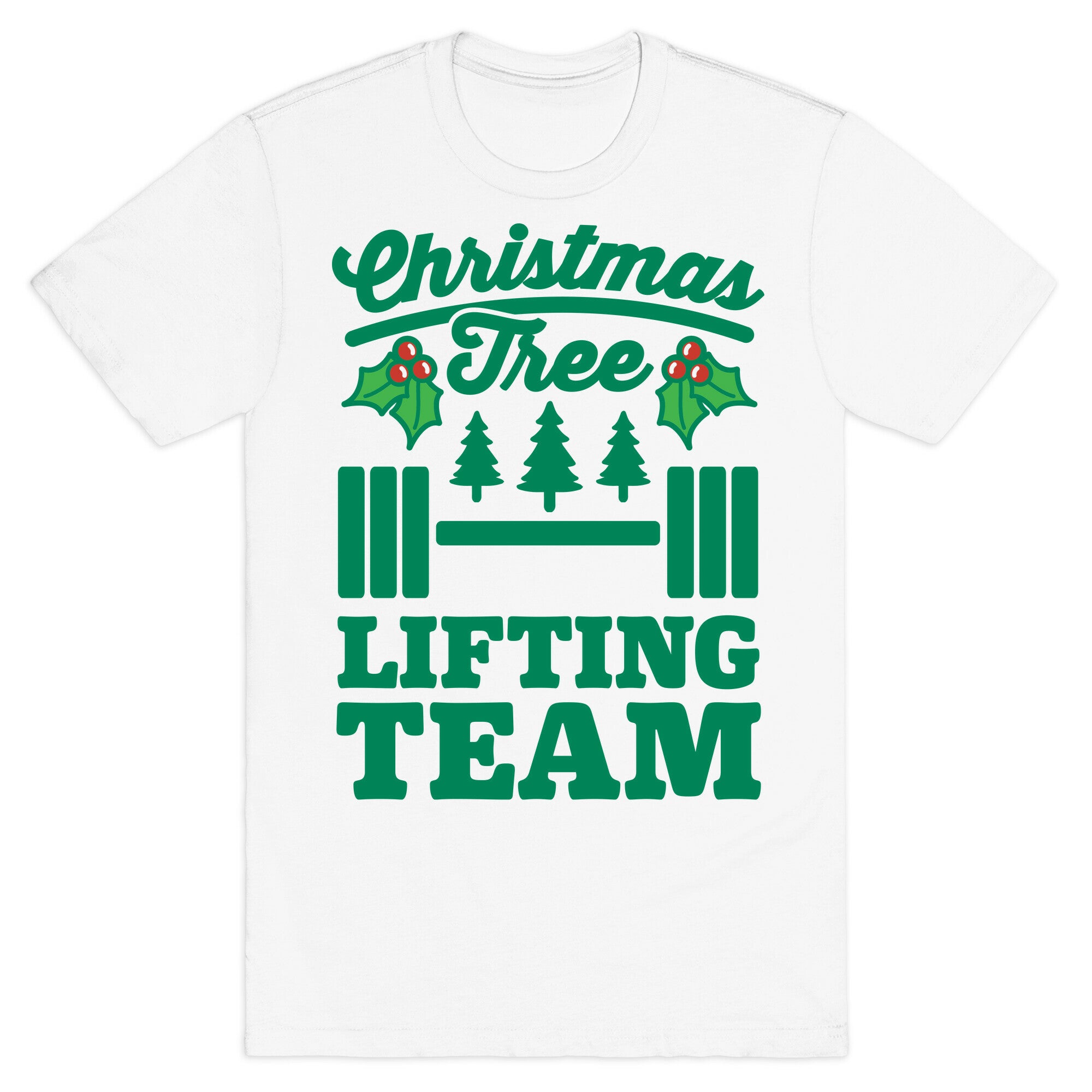 Christmas Tree Lifting Team T-Shirt