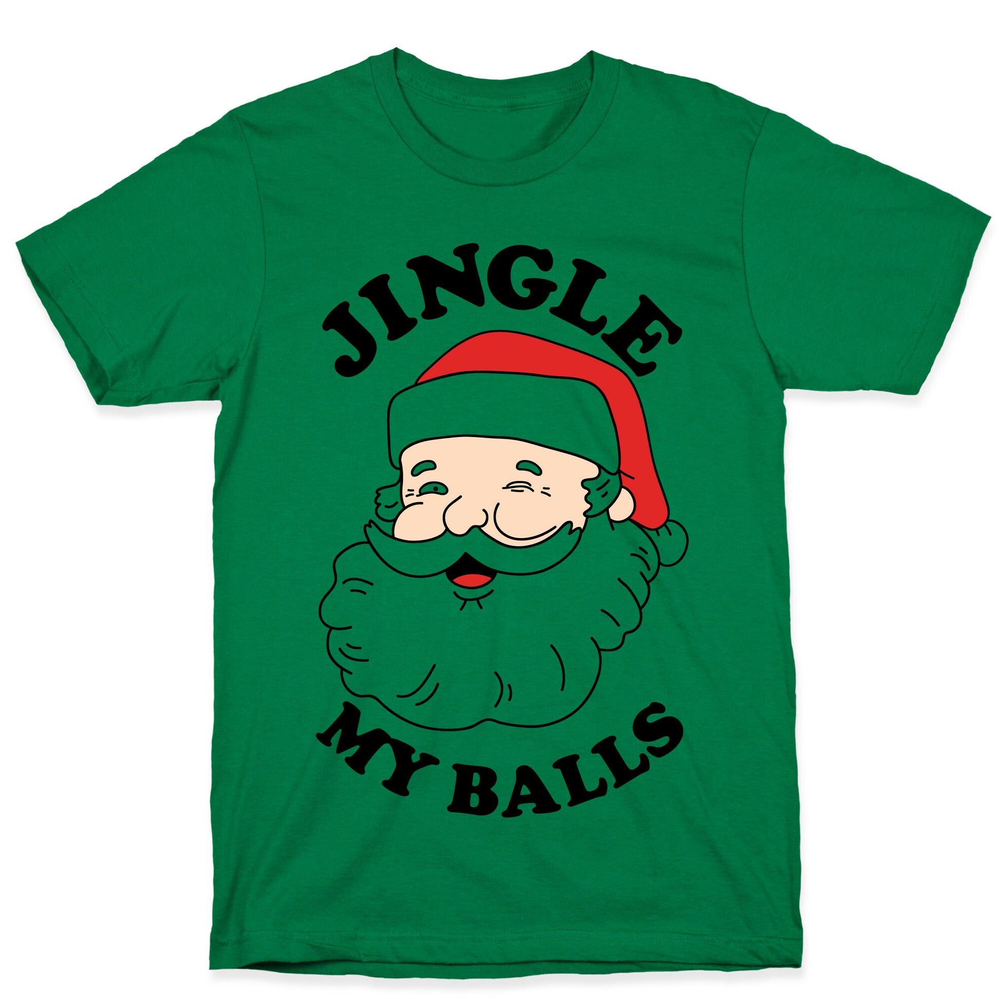 Jingle My Balls T-Shirt