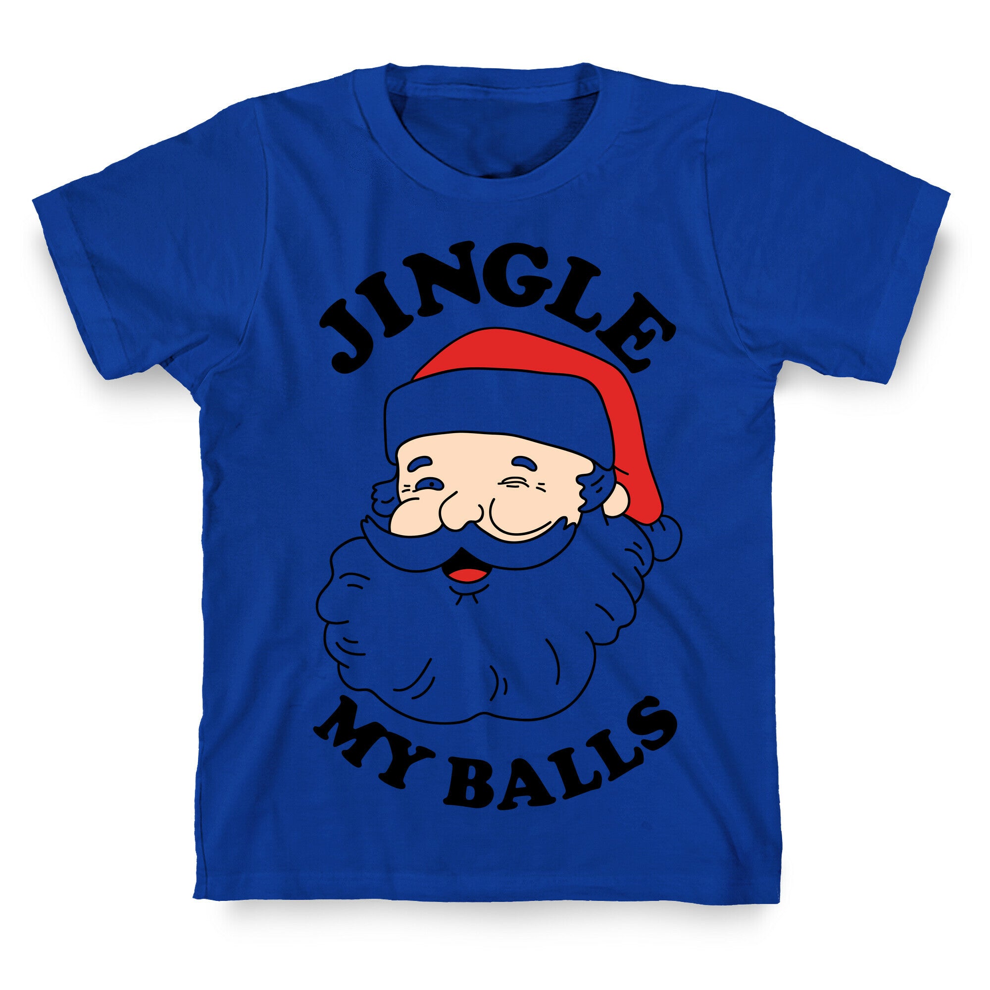 Jingle My Balls T-Shirt