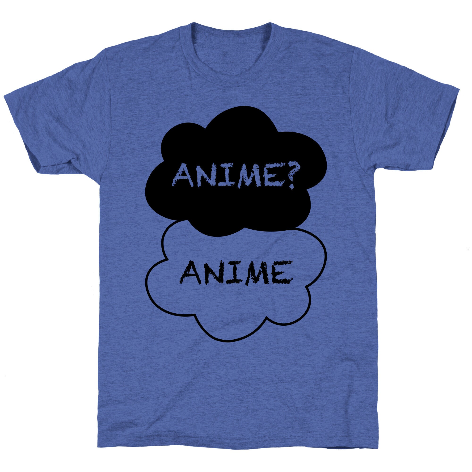Anime? Anime. Unisex Triblend Tee