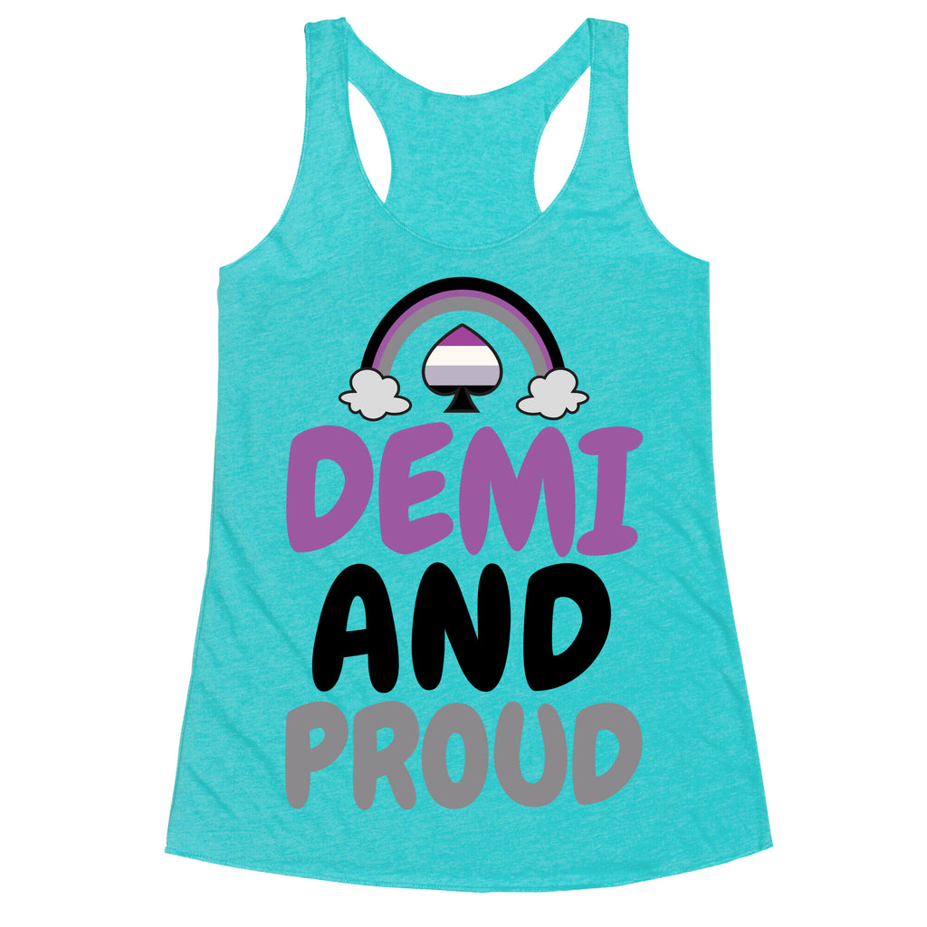 Demi And Proud Racerback Tank