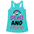 Demi And Proud Racerback Tank