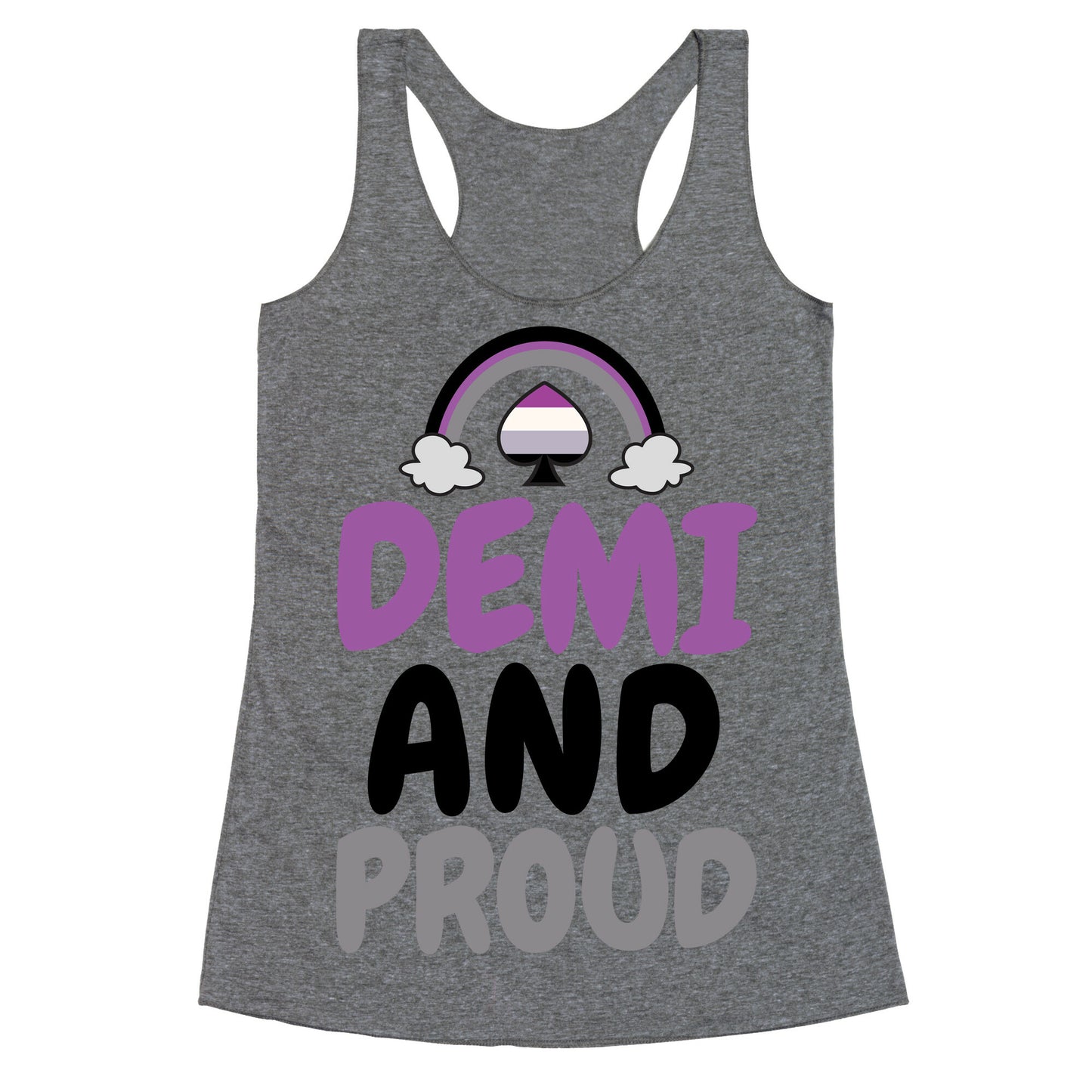 Demi And Proud Racerback Tank