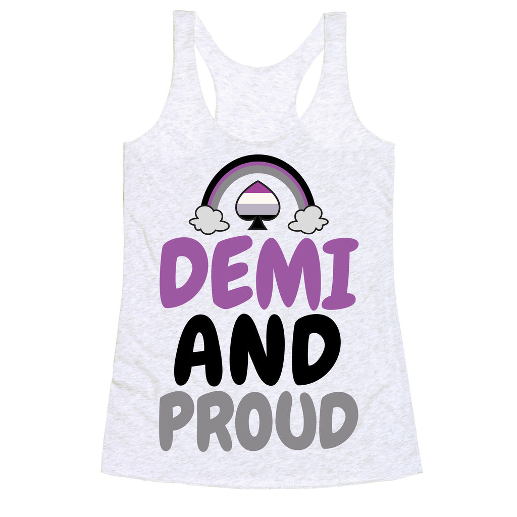 Demi And Proud Racerback Tank