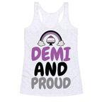 Demi And Proud Racerback Tank