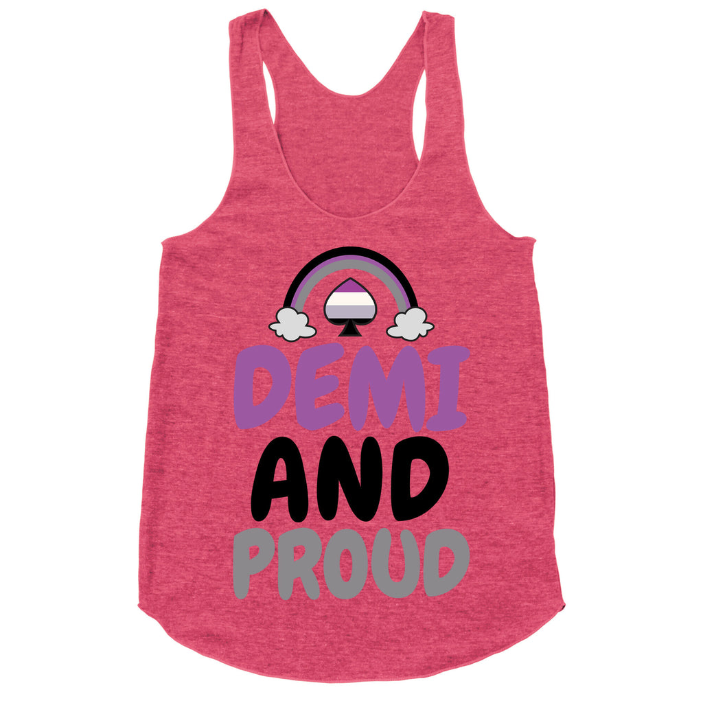 Demi And Proud Racerback Tank