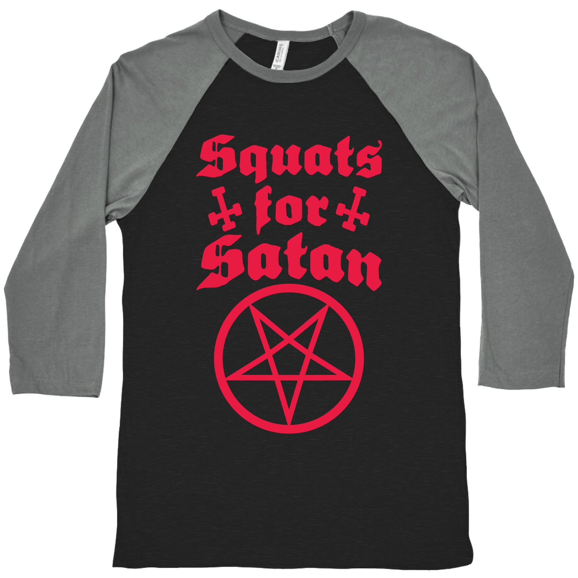 Squats For Satan Baseball Tee