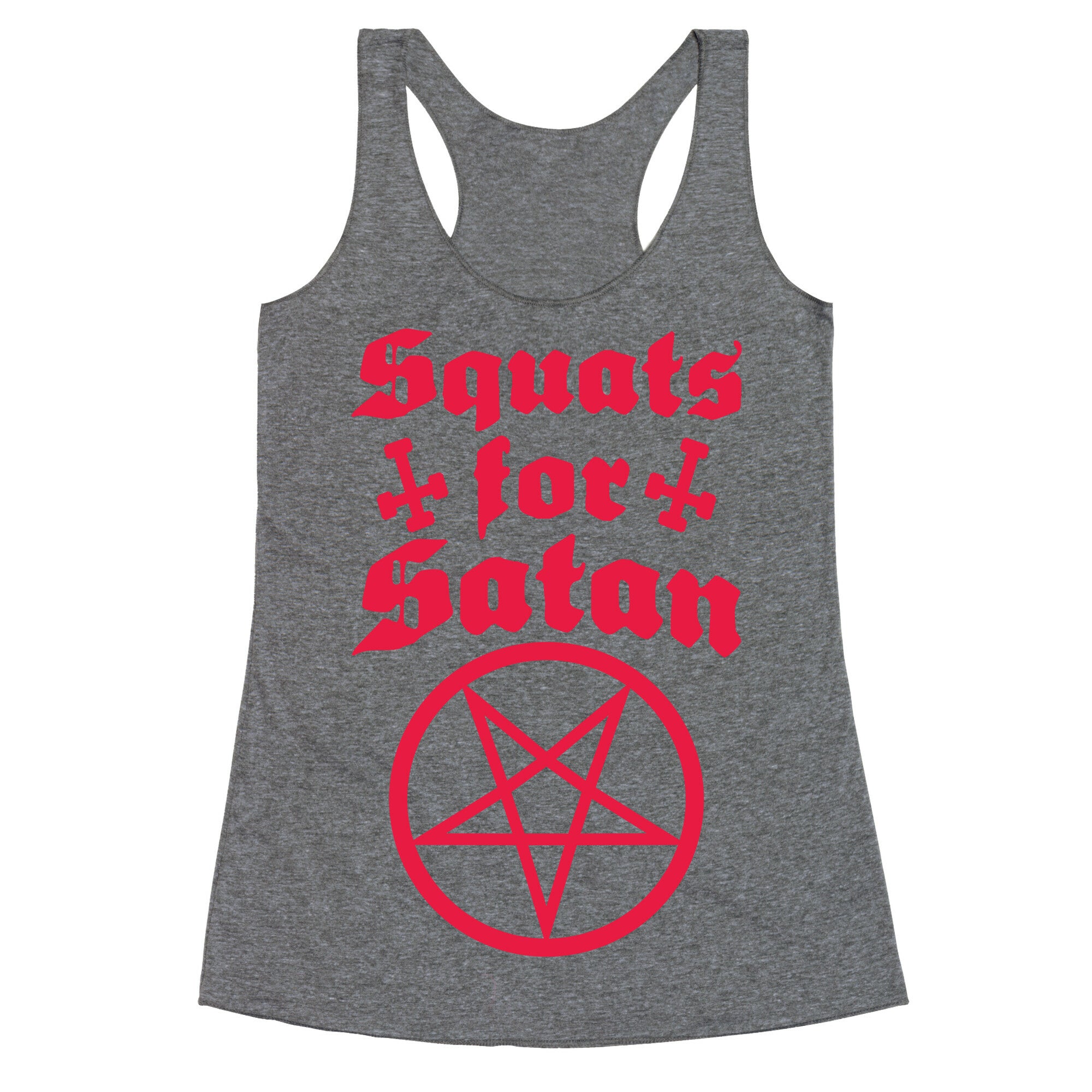 Squats For Satan Racerback Tank
